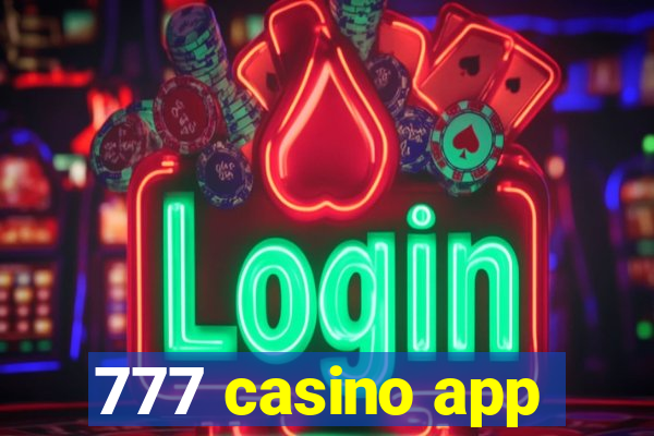 777 casino app